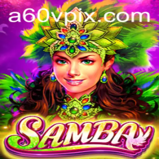 Discover the Thrilling World of Samba: A Dive into the Game and Its Dynamic Landscape