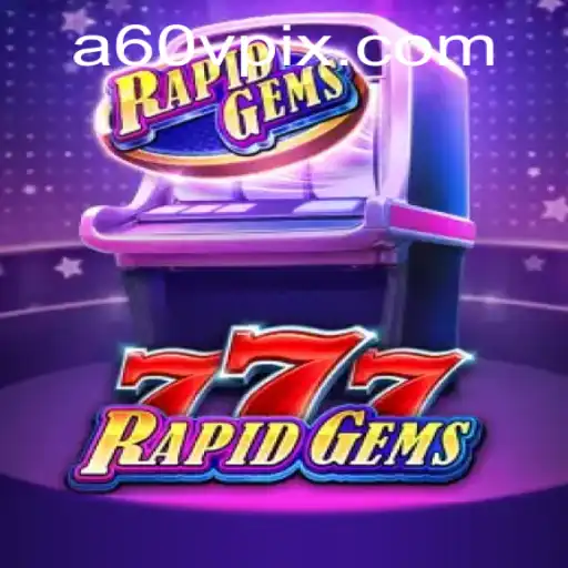 Exploring RapidGems777: A New Wave in Online Gaming